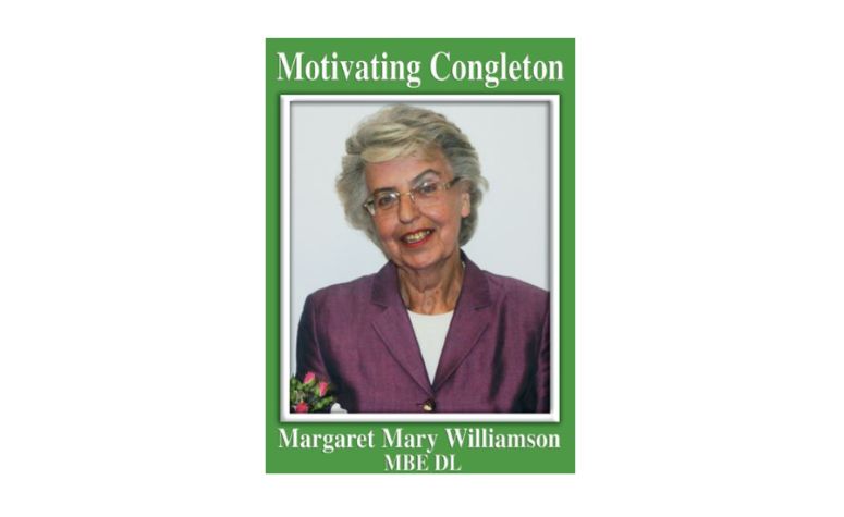 Margaret Williamson, Congleton’s “First Lady”.